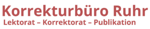 Korrekturbüro Ruhr – Lektorat